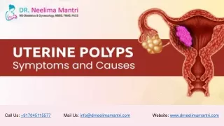 Uterine Polyps Symptoms and Causes | Dr Neelima Mantri