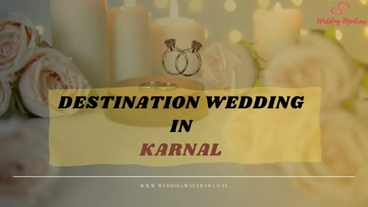 destination wedding in karnal