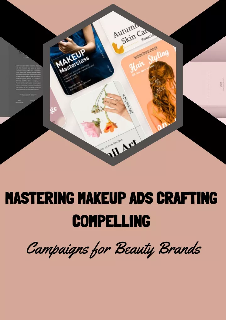 PPT - Mastering Makeup Ads Crafting Compelling Campaigns for Beauty 