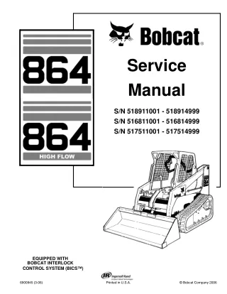 BOBCAT 864 TRACK LOADER Service Repair Manual SN 517511001-517514999