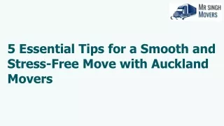 5 Essential Tips for a Smooth and Stress-Free Move with Auckland Movers