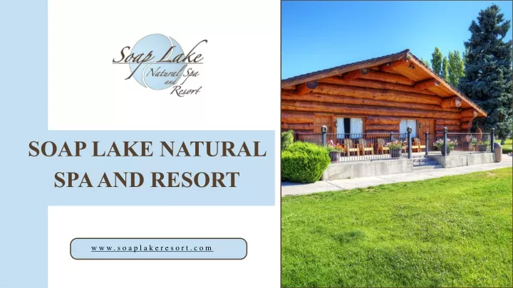 soap lake natural spa and resort