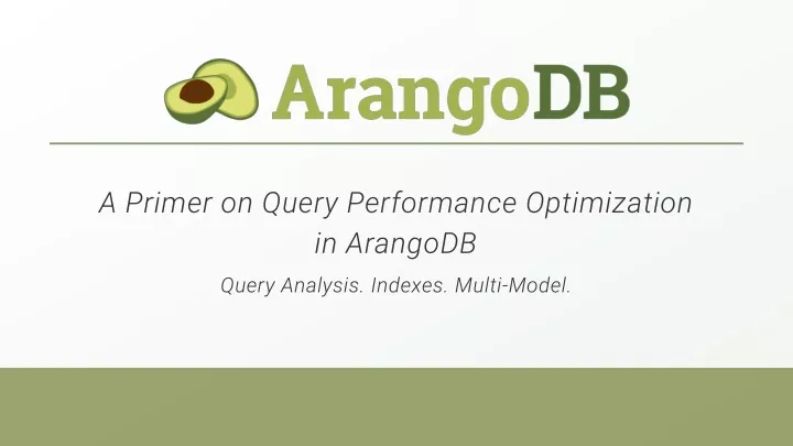 a primer on query performance optimization