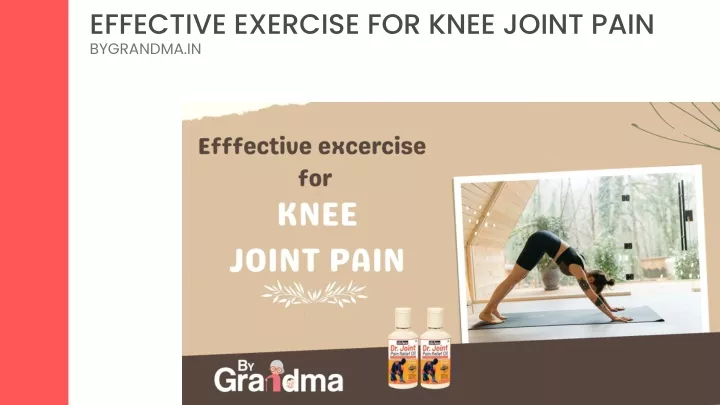 effective exercise for knee joint pain bygrandma