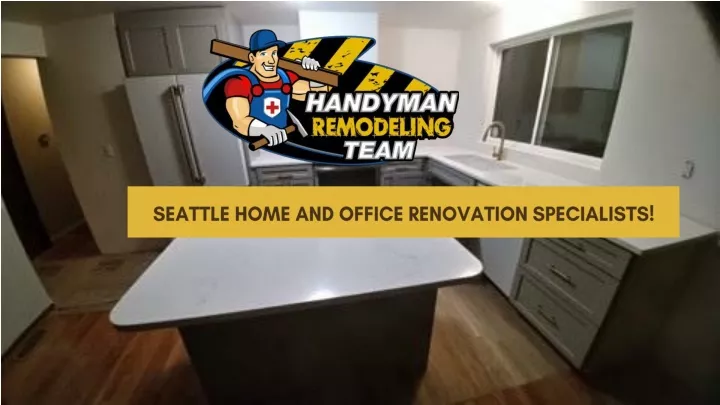 seattle home and office renovation specialists