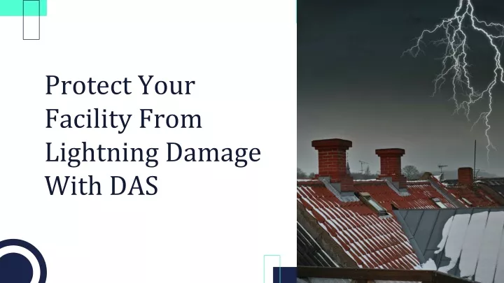 protect your facility from lightning damage with das