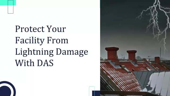 protect your facility from lightning damage with