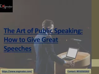 The Art of Public Speaking: How to Give Great Speeches