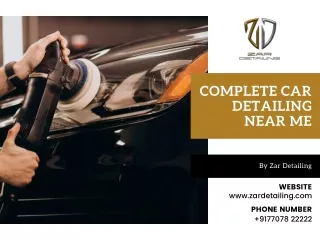 complete car detailing near me