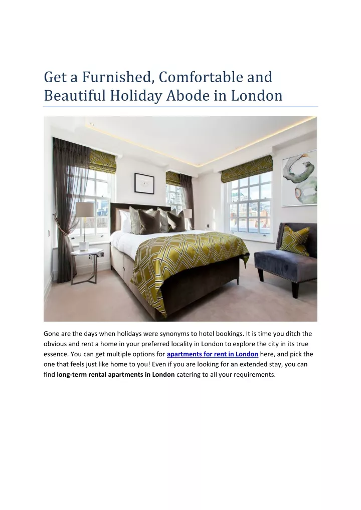 get a furnished comfortable and beautiful holiday