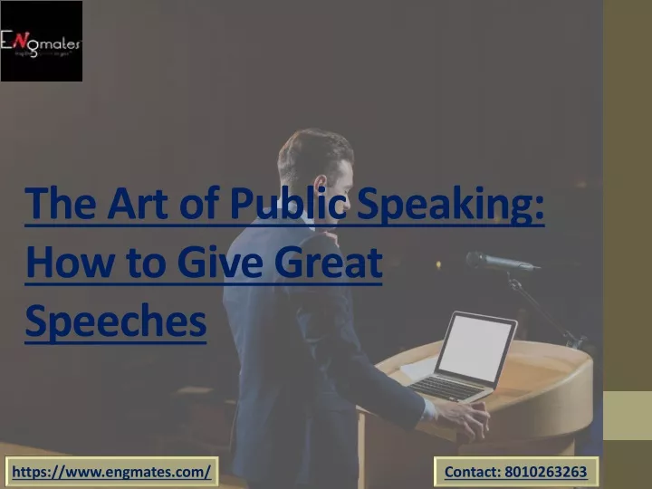 the art of public speaking how to give great