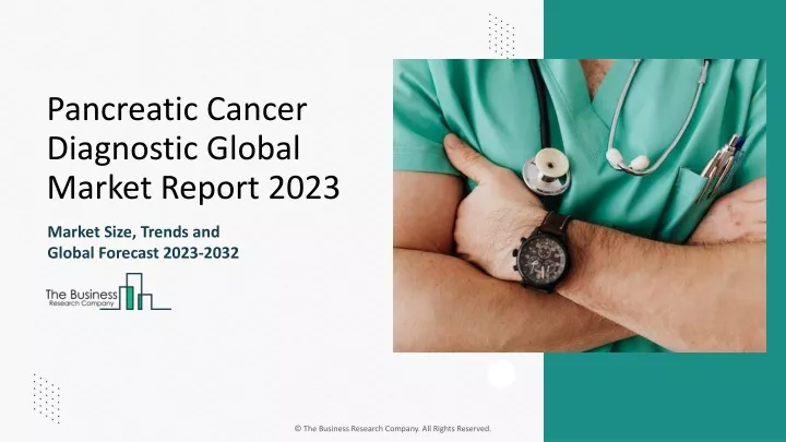 pancreatic cancer diagnostic global market report
