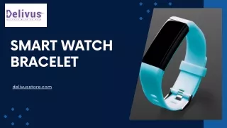 smart watch bracelet