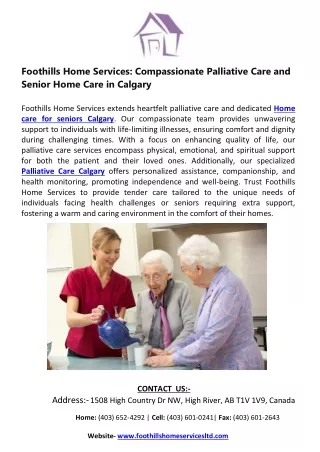 Compassionate Support for Your Loved Ones: Foothills Home Services in Calgary