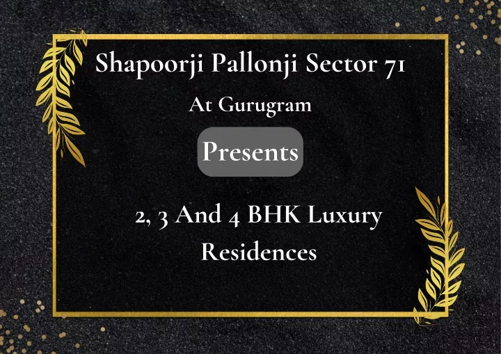 shapoorji pallonji sector 71 at gurugram