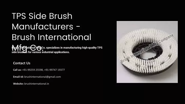 tps side brush manufacturers brush international