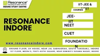 Resonance is best IIT-JEE, NEET, CUET, Foundation Coaching in indore