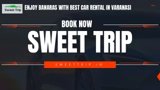 Enjoy Banaras with Best Car Rental in Varanasi