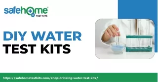 Ensure Your Water's Safety with Easy-to-Use DIY Water Test Kits