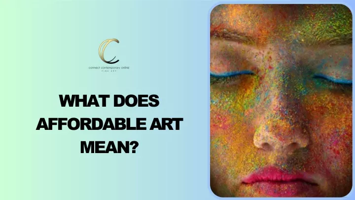what does affordable art mean