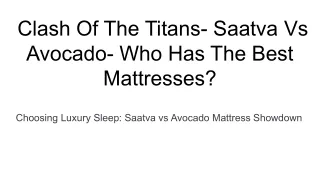 Clash Of The Titans- Saatva Vs Avocado- Who Has The Best Mattresses_