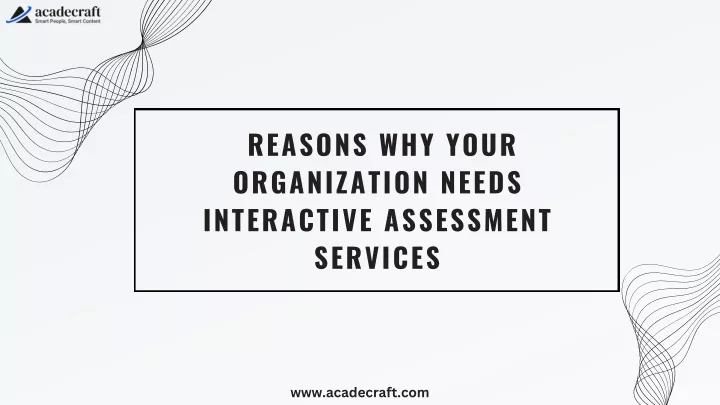reasons why your organization needs interactive