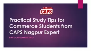Practical Study Tips for Commerce Students from CAPS Nagpur Expert