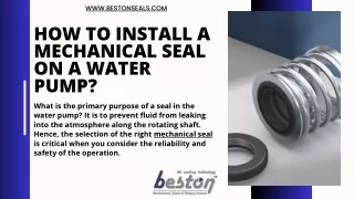 How to Install a Mechanical Seal on a Water Pump? - Beston Seals