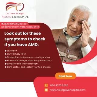 Symptoms of AMD | Best Eye Hospital in Bellandur | Nelivigi Eye Hospital
