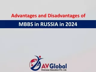 Advantages and Disadvantages of MBBS in Russia in 2024
