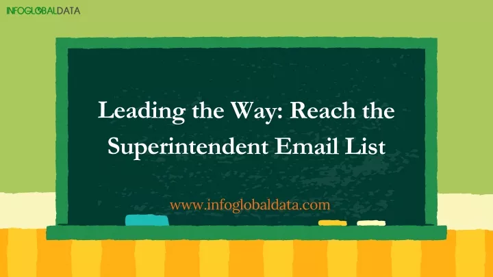 leading the way reach the superintendent email