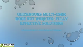quickbooks multi user mode not working fully effective solutions