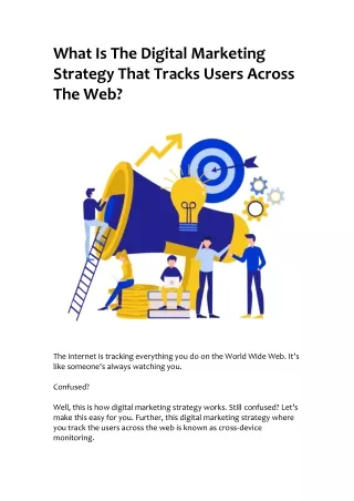 What Is The Digital Marketing Strategy That Tracks Users Across The Web?