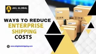 Ways to Reduce Enterprise Shipping Costs