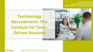 Technology Recruitment_ The Catalyst for Tech-Driven Success