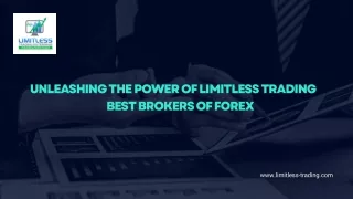 The Power of Limitless Trading best brokers of forex