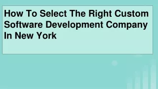 Select The Right Custom Software Development Company In New York