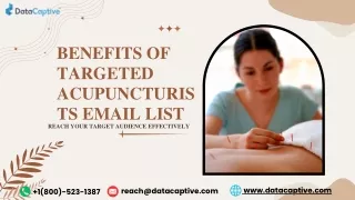 Benefits of Targeted Acupuncturists Email List