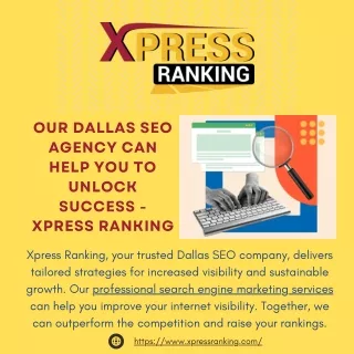 Our Dallas SEO Agency Can Help You to Unlock Success - Xpress Ranking