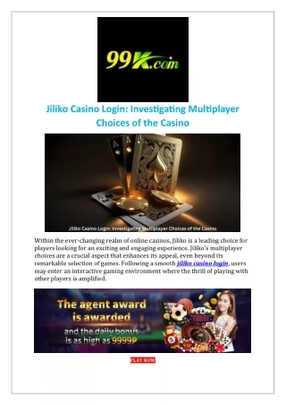 Jiliko Casino Login: Investigating Multiplayer Choices of the Casino