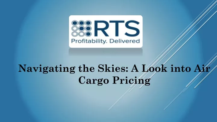 navigating the skies a look into air cargo pricing