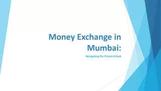 Money Exchange in Mumbai