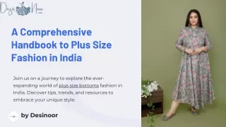 A Comprehensive Handbook to Plus Size Fashion in India