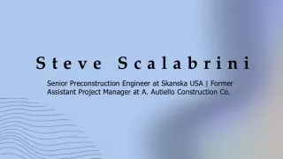 Steve Scalabrini - A Multitalented Specialist From Oakland, NJ