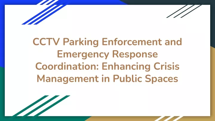 cctv parking enforcement and emergency response
