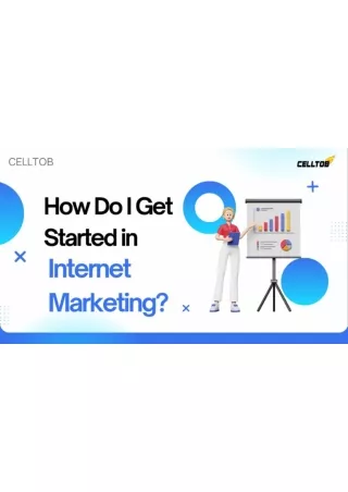 How Do I Get Started in Internet Marketing?