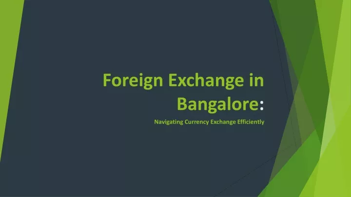 foreign exchange in bangalore