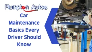 Car Maintenance Basics Every Driver Should Know