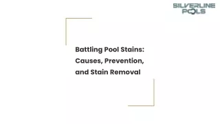 Battling Pool Stains_ Causes, Prevention, and Stain Removal