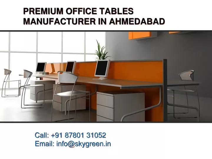 premium office tables manufacturer in ahmedabad